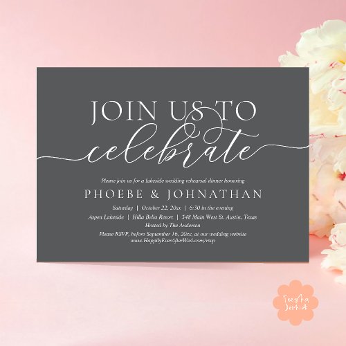 Join Us To Celebrate, Wedding Rehearsal Dinner
