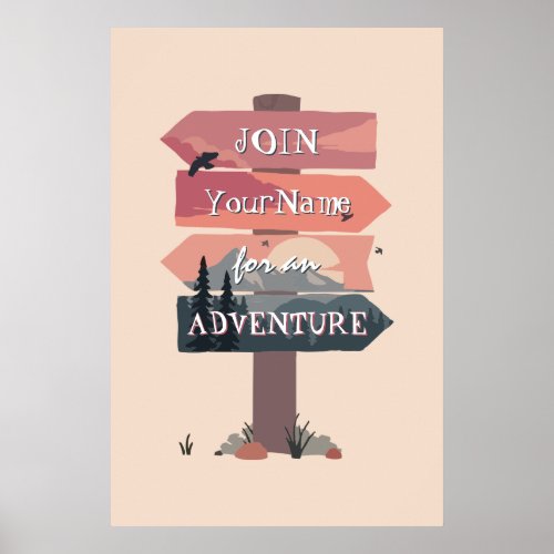 Join Your Name for an Adventure Wooden Arrow Sign