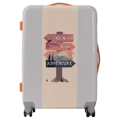 Join Your Name for an Adventure Wooden Arrow Sign Luggage