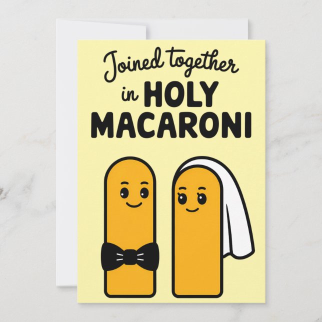Joined Together In Holy Macaroni Funny Pasta Invitation (Front)