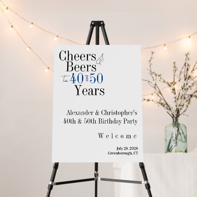 Joint Birthday Party Cheers Beer Blue Welcome Sign (In Situ (Stand))
