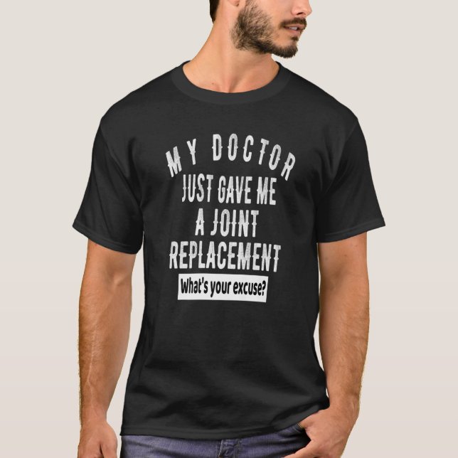 Joint Replacement Hip  Knee  Shoulder Recovery Quo T-Shirt (Front)