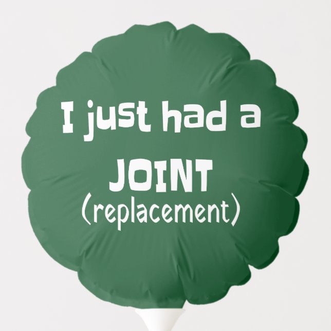 Joint Replacement Humor Funny Novelty Balloon (Back)