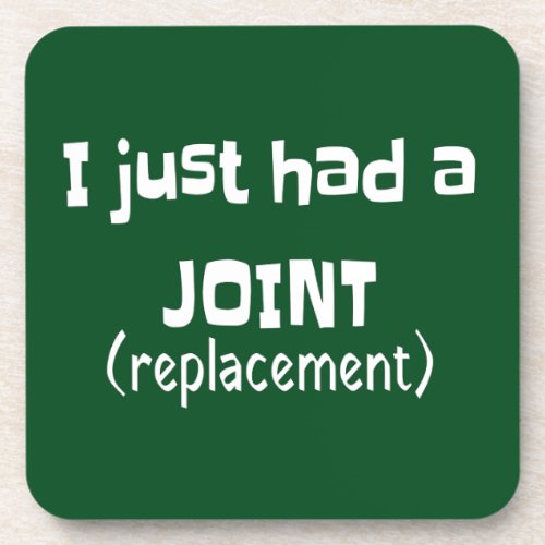 Joint Replacement Humor Funny Novelty Beverage Coaster