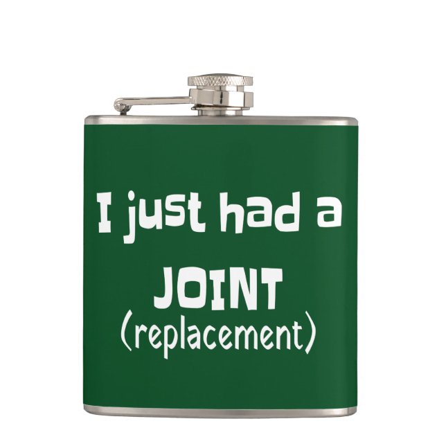 Joint Replacement Humor Funny Novelty Flask (Front)