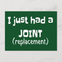 Joint Replacement Humor Funny Novelty