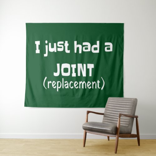Joint Replacement Humor Funny Novelty Tapestry