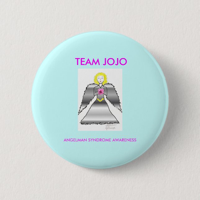 jojos angel, TEAM JOJO, ANGELMAN SYNDROME AWARE... Button (Front)