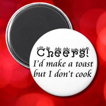 Joke Cooking Saying Kitchen Satire Funny Quote Magnet by Wise_Crack at Zazzle