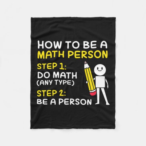 Joke How To Be A Math Person Happy 100 Days Of Sch Fleece Blanket