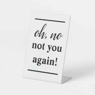 Joke Sign - Signs for Office - Sign for Office 