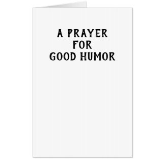 Joke - St. Thomas More Prayer for Good Humor Card