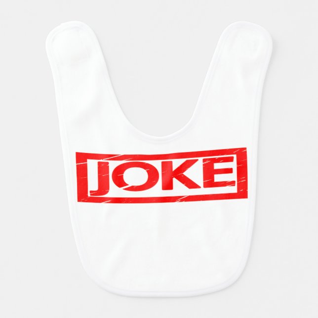 Joke Stamp Baby Bib (Front)