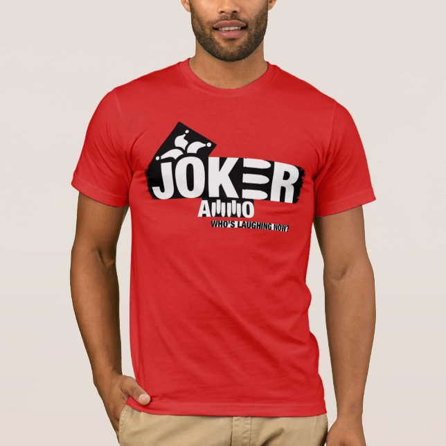 Joker Ammo Shirt (Lite) (Front)