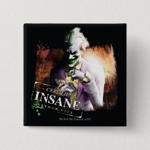 Joker - Certified Insane Pinback Button