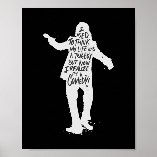 Joker  I used to think my life was a tragedy Poster (Front)
