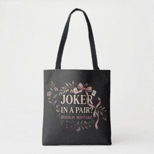 Joker in a Pair? Rookie Mistake – Funny Mah Jongg Tote Bag