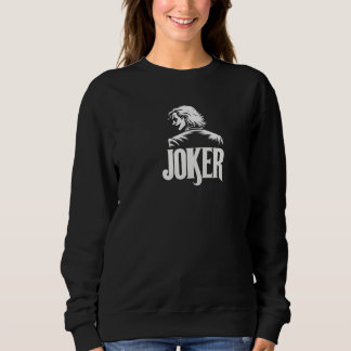 joker T-Shirt Sweatshirt