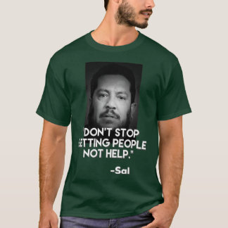 Jokers are impractical Sal quote graphic design  T-Shirt