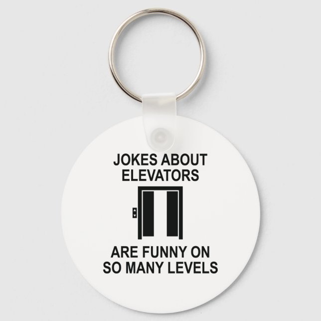 Jokes About Elevators Keychain (Front)