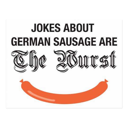 Jokes about German sausage are the Wurst Postcard
