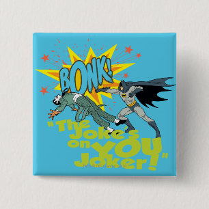 Joke's On You Pinback Button
