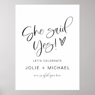 JOLIE She Said Yes Engagement Party Welcome Poster