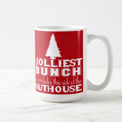 Jolliest Bunch Christmas Coffee Mug