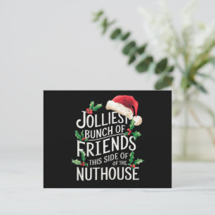 Jolliest Bunch Of Friends Xmas Matching Sarcastic Holiday Postcard