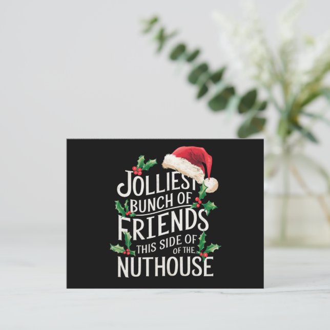 Jolliest Bunch Of Friends Xmas Matching Sarcastic  Holiday Postcard (Standing Front)