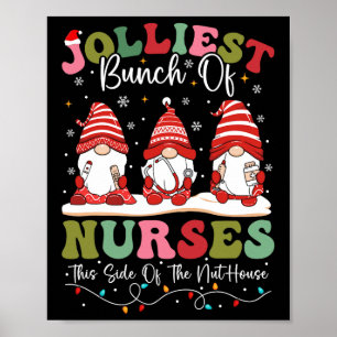 Jolliest Bunch Of Nurses This Side Of The Nut Hous Poster