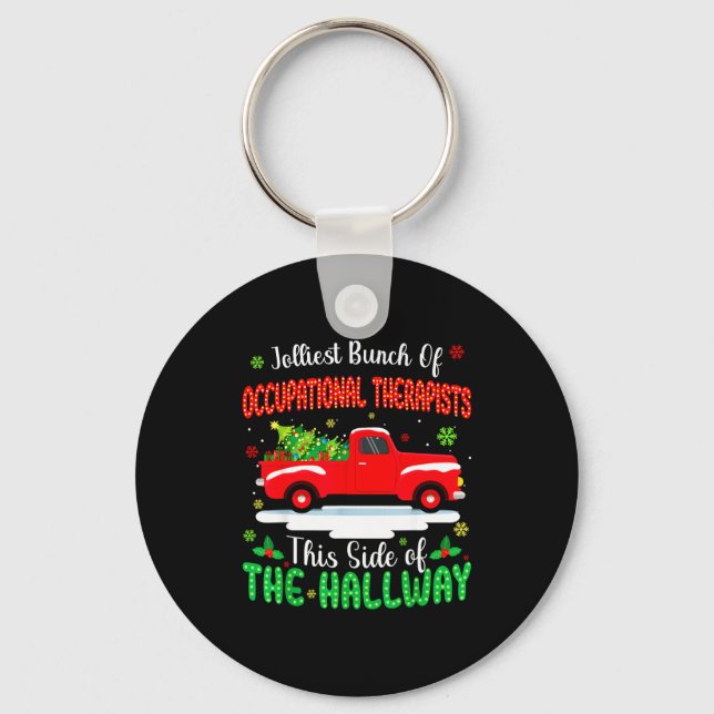 Jolliest Bunch Of Occupational Therasts Funny Chri Keychain (Front)