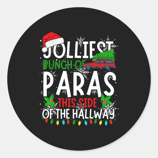 Jolliest Bunch Of Paras This Side Of The Hallway C Classic Round Sticker (Front)
