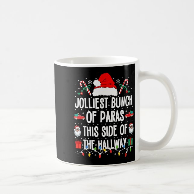 Jolliest Bunch Of Paras This Side Of The Hallway X Coffee Mug (Right)