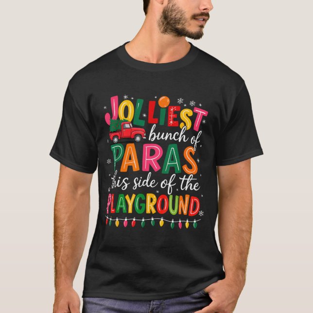 Jolliest Bunch Of Paras This Side Of The Playgroun T-Shirt (Front)
