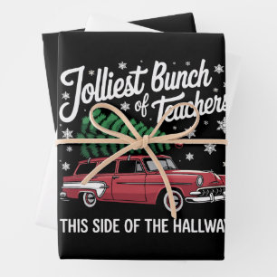 Jolliest Bunch Of Teachers This Side Of Hallway Wrapping Paper Sheets