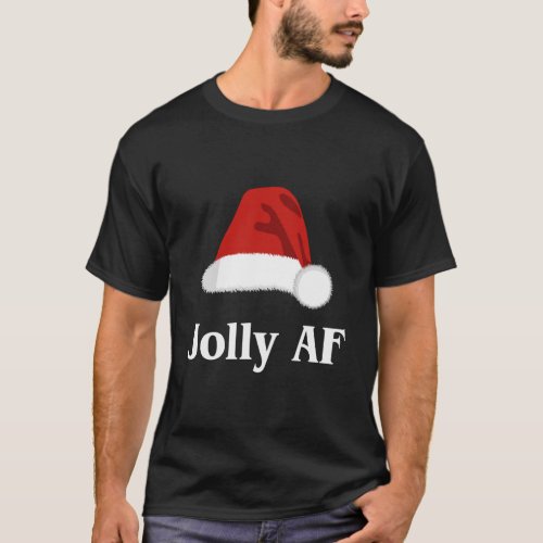 Jolly Af Christmas Santa Hat T_Shirt