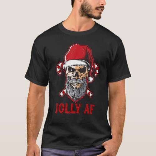 Jolly AF Skeleton Santa Hat Candy Crew Merry Chris T_Shirt