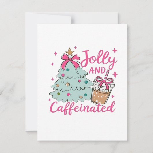 Jolly and Caffeinated (Back)
