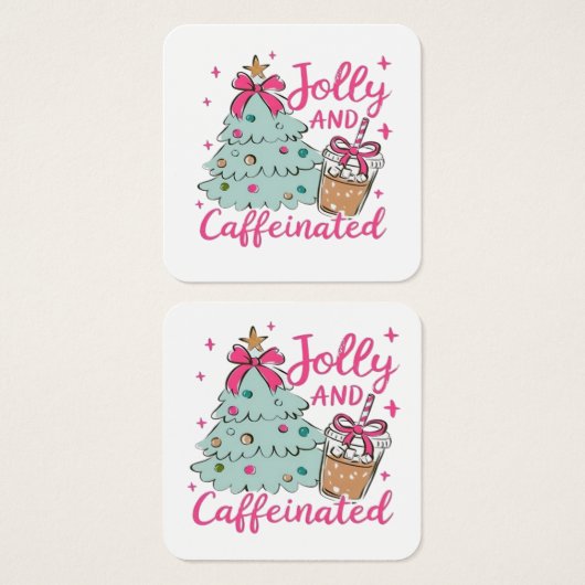 Jolly and Caffeinated (Front & Back)