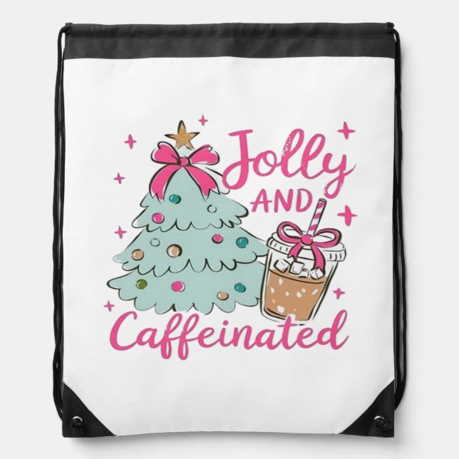 Jolly and Caffeinated Drawstring Bag (Front)