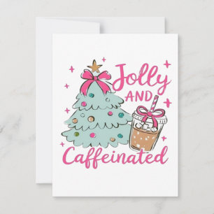 Jolly and Caffeinated Holiday Card