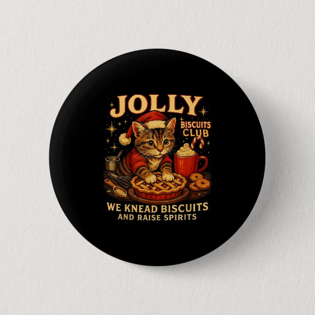 Jolly Biscuits Club We Knead Cat Xmas  Button (Front)