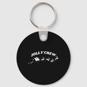 Jolly Crew Funny Christmas Shirt Reindeers Sleigh Keychain