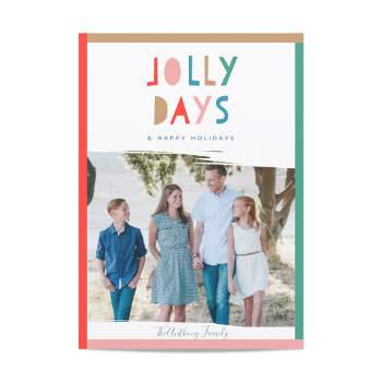 Jolly Days Holiday Photo Cards by origamiprints at Zazzle