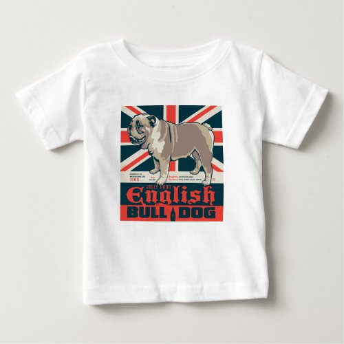 Jolly Good English Bulldog Baby T_Shirt