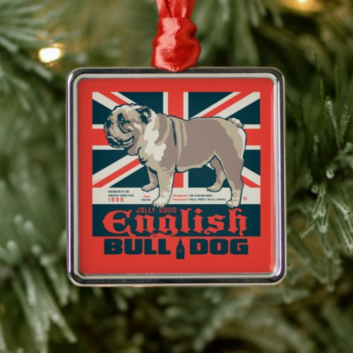 Jolly Good English Bulldog Metal Ornament