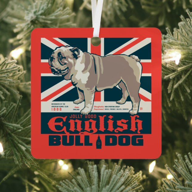 Jolly Good English Bulldog Metal Ornament (Insitu)