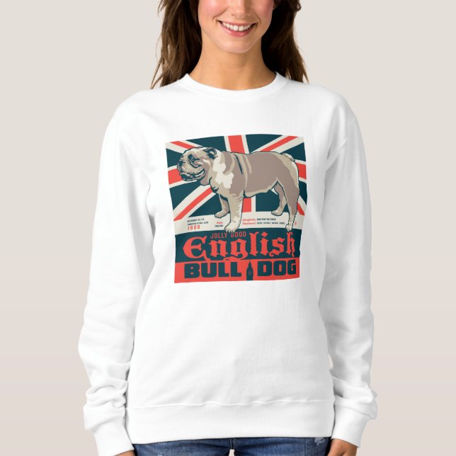 Jolly Good English Bulldog Sweatshirt (Front)