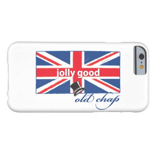 Jolly good old chap barely there iPhone 6 case